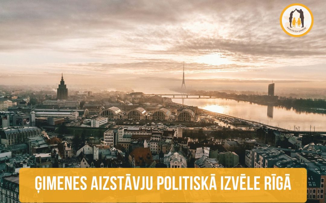 Ģimenes aizstāvju politiskā izvēle Rīgā