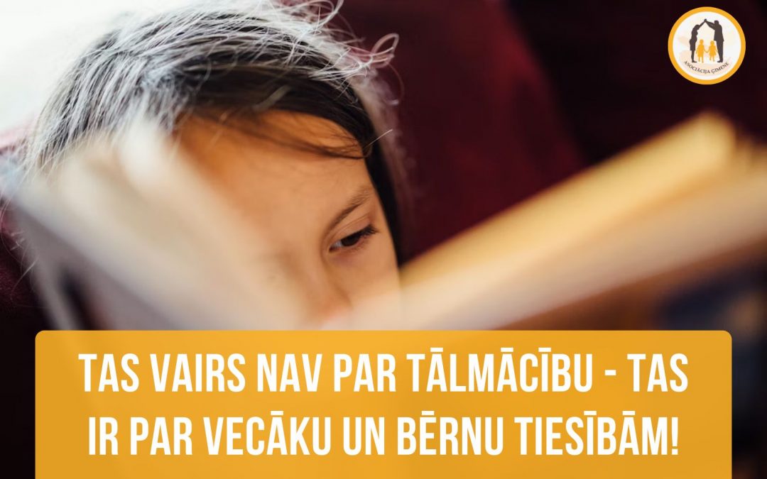 Izglītības politika nedrīkst ignorēt ģimenes un bērnu vajadzības
